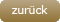 zur&uuml;ck